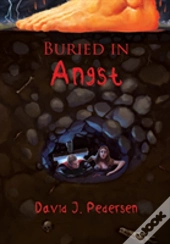 Buried In Angst