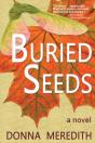 Buried Seeds: A Novel - Preview