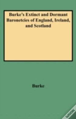 Capa do artigo Burke'S Extinct And Dormant Baronetcies