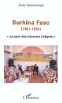 Burkina Faso 1987-1992 ; Le Pays Des Hommes Integres - Preview