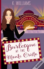 Capa do artigo Burlesque At The Monte Cristo
