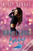 Burlesque Baby