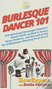Burlesque Dancer 101