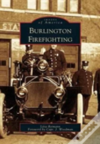 Burlington Firefighting