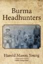 Burma Headhunters - Preview