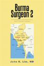 Burma Surgeon 2 - Preview