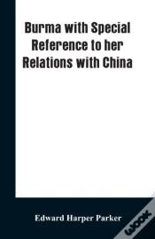 Capa do artigo Burma With Special Reference To Her Relations With China