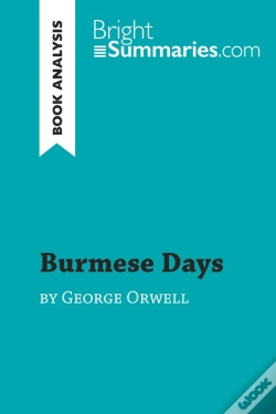 Capa do artigo Burmese Days By George Orwell (Book Analysis) : Detailed Summary, Analysis And Reading Guide