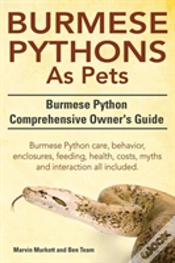 Capa do artigo Burmese Python As Pets. Burmese Python Comprehensive Owner
