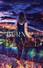 Burn And Blaze - Preview