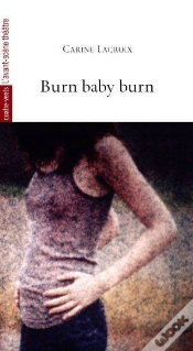 Capa do artigo Burn Baby Burn