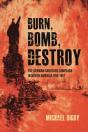 Burn, Bomb, Destroy - Preview