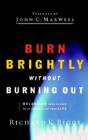 Burn Brightly Without Burning Out - Preview