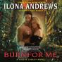 Burn For Me - Preview