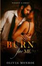 Burn For Me - Preview