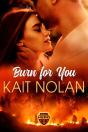 Burn For You - Preview