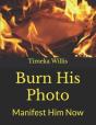 Burn His Photo - Preview