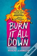 Burn It All Down
