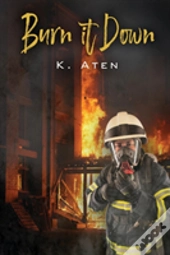 Burn It Down