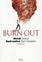 Burn Out - Preview
