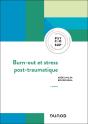 Burn-Out Et Stress Post-Traumatique (3e Édition) - Preview