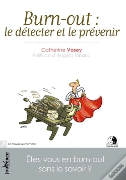 Capa do artigo Burn-Out : Le Detecter Et Le Prevenir Nf