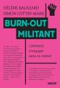 Burn-Out Militant : Comment S'Engager Sans Se Cramer - Preview