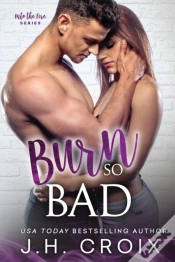 Capa do artigo Burn So Bad