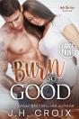 Burn So Good - Preview