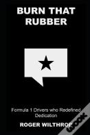 Burn That Rubber