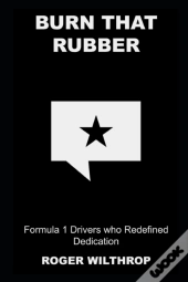 Burn That Rubber