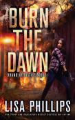 Burn The Dawn