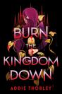Burn The Kingdom Down - Preview