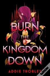 Capa do artigo Burn The Kingdom Down