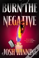 Burn The Negative