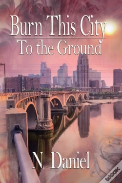 Capa do artigo Burn This City To The Ground