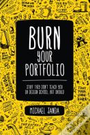 Burn Your Portfolio