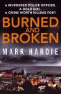 Burned And Broken - Preview