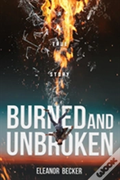 Capa do artigo Burned And Unbroken