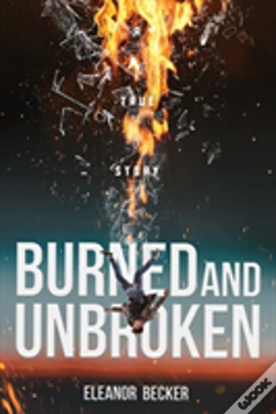 Capa do artigo Burned And Unbroken