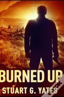 Burned Up