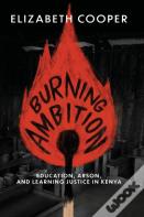 Burning Ambition