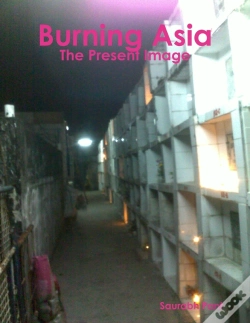 Capa do artigo Burning Asia: The Present Image