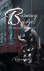 Burning Bridges - Preview