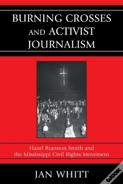 Capa do artigo Burning Crosses And Activist Journalism