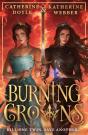 Burning Crowns - Preview