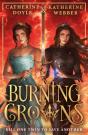 Burning Crowns - Preview