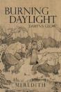 Burning Daylight: Daryn'S Glow - Preview