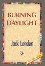 Burning Daylight - Preview
