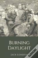 Burning Daylight